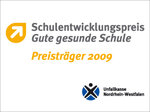 Schulentwicklungspreis - Gute gesunde Schule - Preisträger 2009